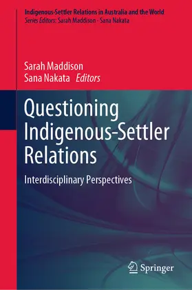 Maddison / Nakata |  Questioning Indigenous-Settler Relations | eBook | Sack Fachmedien