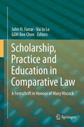 Farrar / Lo / Goh |  Scholarship, Practice and Education in Comparative Law | eBook | Sack Fachmedien