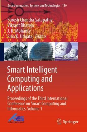 Satapathy / Udgata / Bhateja |  Smart Intelligent Computing and Applications | Buch |  Sack Fachmedien