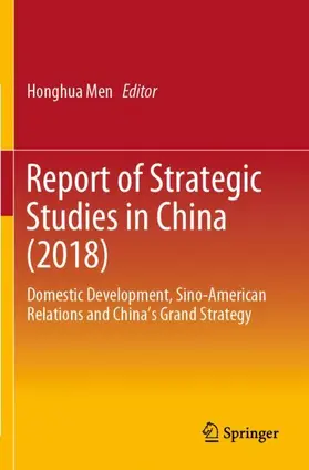 Men |  Report of Strategic Studies in China (2018) | Buch |  Sack Fachmedien