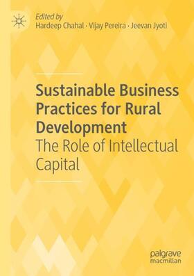Chahal / Pereira / Jyoti | Sustainable Business Practices for Rural Development | Buch | 978-981-1393-00-6 | sack.de
