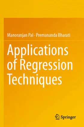 Bharati / Pal |  Applications of Regression Techniques | Buch |  Sack Fachmedien