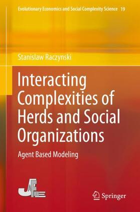Raczynski | Interacting Complexities of Herds and Social Organizations | Buch | 978-981-1393-36-5 | sack.de