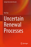 Yao |  Uncertain Renewal Processes | eBook | Sack Fachmedien