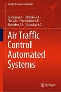  Air Traffic Control Automated Systems | Buch |  Sack Fachmedien
