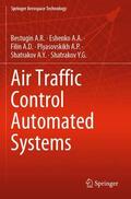  Air Traffic Control Automated Systems | Buch |  Sack Fachmedien