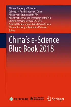 Ministry of Education / Ministry of Science and Technology / National Natural Science Foundation | China’s e-Science Blue Book 2018 | E-Book | www.sack.de