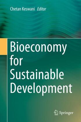 Keswani |  Bioeconomy for Sustainable Development | Buch |  Sack Fachmedien