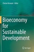 Keswani |  Bioeconomy for Sustainable Development | Buch |  Sack Fachmedien