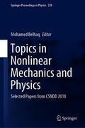 Belhaq |  Topics in Nonlinear Mechanics and Physics | Buch |  Sack Fachmedien