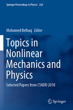 Belhaq |  Topics in Nonlinear Mechanics and Physics | Buch |  Sack Fachmedien