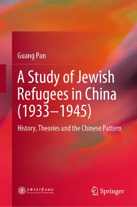 Pan | A Study of Jewish Refugees in China (1933–1945) | E-Book | www.sack.de