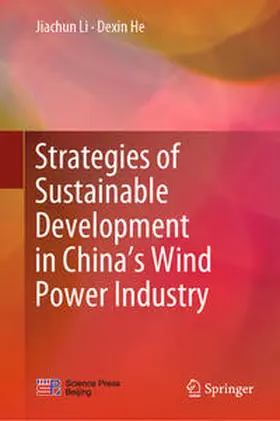 He / Li |  Strategies of Sustainable Development in China's Wind Power Industry | Buch |  Sack Fachmedien