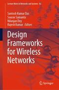 Das / Kumar / Samanta |  Design Frameworks for Wireless Networks | Buch |  Sack Fachmedien