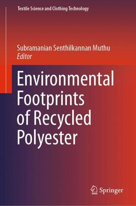 Muthu | Environmental Footprints of Recycled Polyester | Buch | 978-981-1395-77-2 | sack.de
