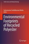 Muthu |  Environmental Footprints of Recycled Polyester | Buch |  Sack Fachmedien