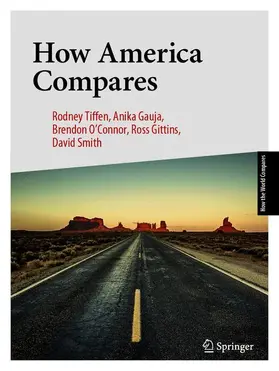 Tiffen / Gauja / Smith |  How America Compares | Buch |  Sack Fachmedien