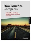 Tiffen / Gauja / O'Connor |  How America Compares | Buch |  Sack Fachmedien