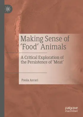 Arcari | Making Sense of ‘Food’ Animals | E-Book | www.sack.de