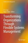 Yadav / Suri |  Transforming Organizations Through Flexible Systems Management | Buch |  Sack Fachmedien