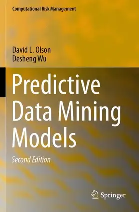 Wu / Olson |  Predictive Data Mining Models | Buch |  Sack Fachmedien