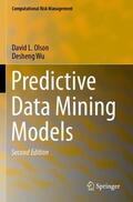 Wu / Olson |  Predictive Data Mining Models | Buch |  Sack Fachmedien