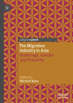 Baas |  The Migration Industry in Asia | eBook | Sack Fachmedien