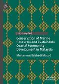 Masud |  Conservation of Marine Resources and Sustainable Coastal Community Development in Malaysia | Buch |  Sack Fachmedien