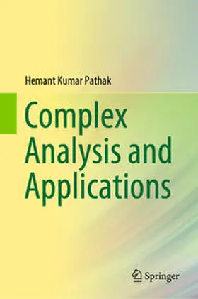 Pathak |  Complex Analysis and Applications | eBook | Sack Fachmedien