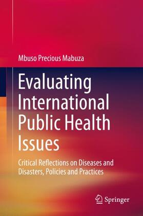Mabuza |  Evaluating International Public Health Issues | Buch |  Sack Fachmedien