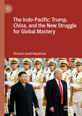 Heydarian | The Indo-Pacific: Trump, China, and the New Struggle for Global Mastery | E-Book | www.sack.de