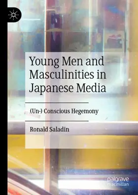 Saladin |  Young Men and Masculinities in Japanese Media | Buch |  Sack Fachmedien