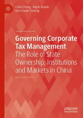 Zhang / Rasiah / Cheong |  Governing Corporate Tax Management | Buch |  Sack Fachmedien