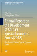 Tao / Yuan |  Annual Report on the Development of China’s Special Economic Zones(2018) | eBook | Sack Fachmedien