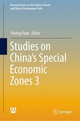 Yuan | Studies on China's Special Economic Zones 3 | Buch | 978-981-1398-40-7 | sack.de