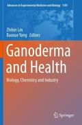 Yang / Lin |  Ganoderma and Health | Buch |  Sack Fachmedien
