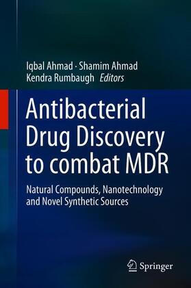 Ahmad / Rumbaugh |  Antibacterial Drug Discovery to Combat MDR | Buch |  Sack Fachmedien