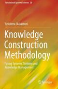 Nakamori |  Knowledge Construction Methodology | Buch |  Sack Fachmedien