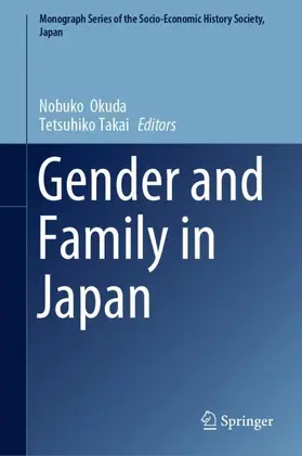 Takai / Okuda |  Gender and Family in Japan | Buch |  Sack Fachmedien