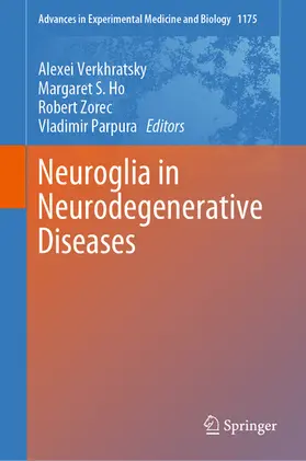 Verkhratsky / Ho / Zorec |  Neuroglia in Neurodegenerative Diseases | eBook | Sack Fachmedien