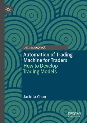 Chan |  Automation of Trading Machine for Traders | Buch |  Sack Fachmedien