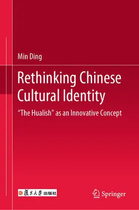 Ding | Rethinking Chinese Cultural Identity | E-Book | www.sack.de