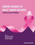 Suman / Mishra |  Current Advances in Breast Cancer Research: A Molecular Approach | eBook | Sack Fachmedien