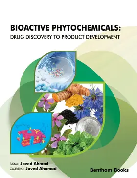 Ahmad / Ahamad |  Bioactive Phytochemicals: Drug Discovery to Product Development | eBook | Sack Fachmedien