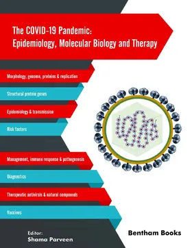 Parveen |  The COVID-19 Pandemic: Epidemiology Molecular Biology and Therapy | eBook | Sack Fachmedien