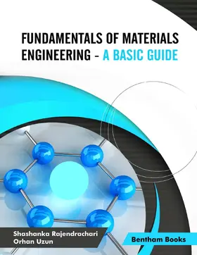 Rajendrachari / Uzun |  Fundamentals of Materials Engineering- A Basic Guide | eBook | Sack Fachmedien