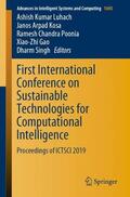 Luhach / Kosa / Singh |  First International Conference on Sustainable Technologies for Computational Intelligence | Buch |  Sack Fachmedien
