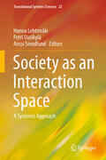 Lehtimäki / Uusikylä / Smedlund |  Society as an Interaction Space | eBook | Sack Fachmedien