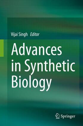 Singh | Advances in Synthetic Biology | Buch | 978-981-1500-80-0 | sack.de