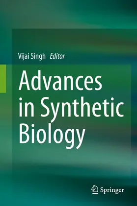 Singh |  Advances in Synthetic Biology | eBook | Sack Fachmedien